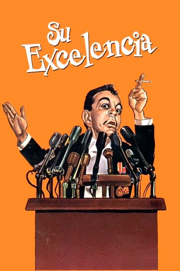 Su excelencia (1967)