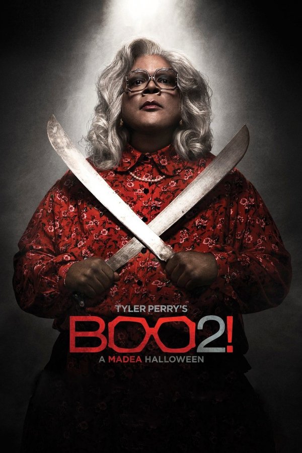 Tyler Perry's Boo 2! A Madea Halloween (2017)