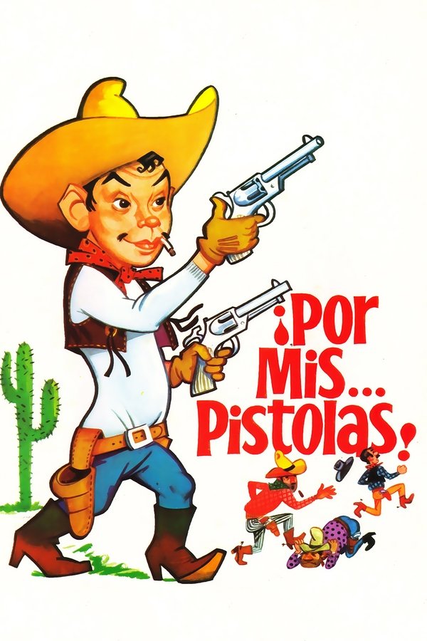 Por mis pistolas (1968)