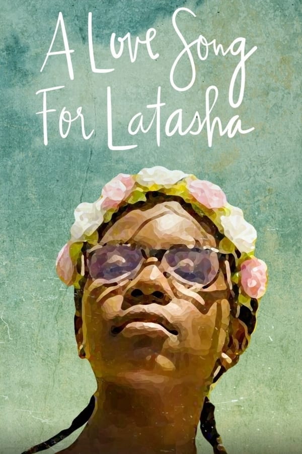Una canción de amor para Latasha (2019)