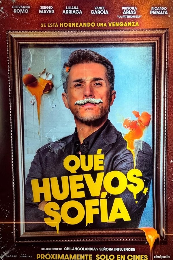 ¡Qué Huevos, Sofía! (2025)