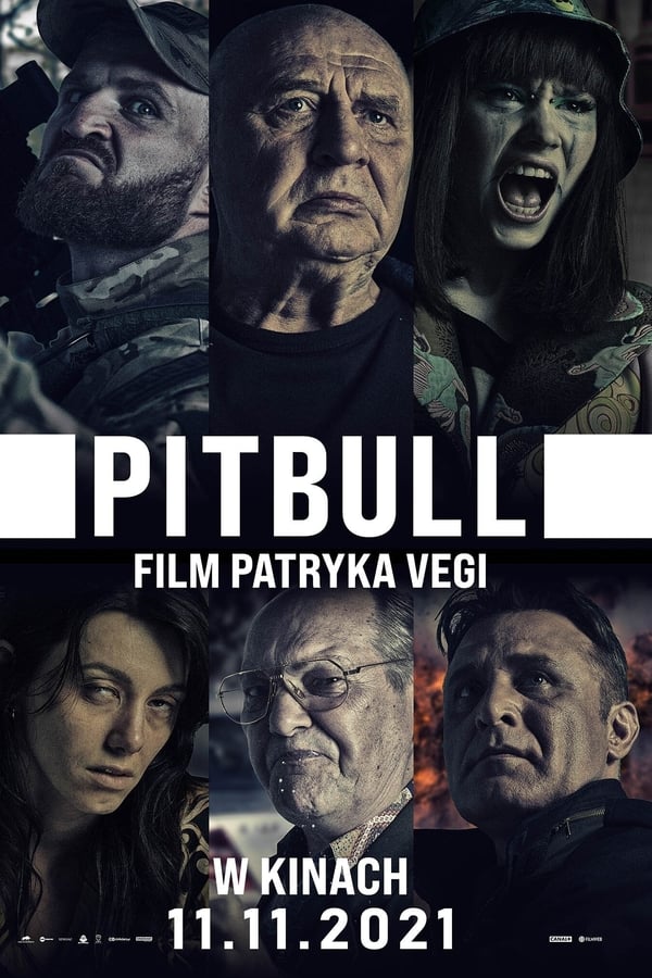 Pitbull: Fuerza Bruta (2021)