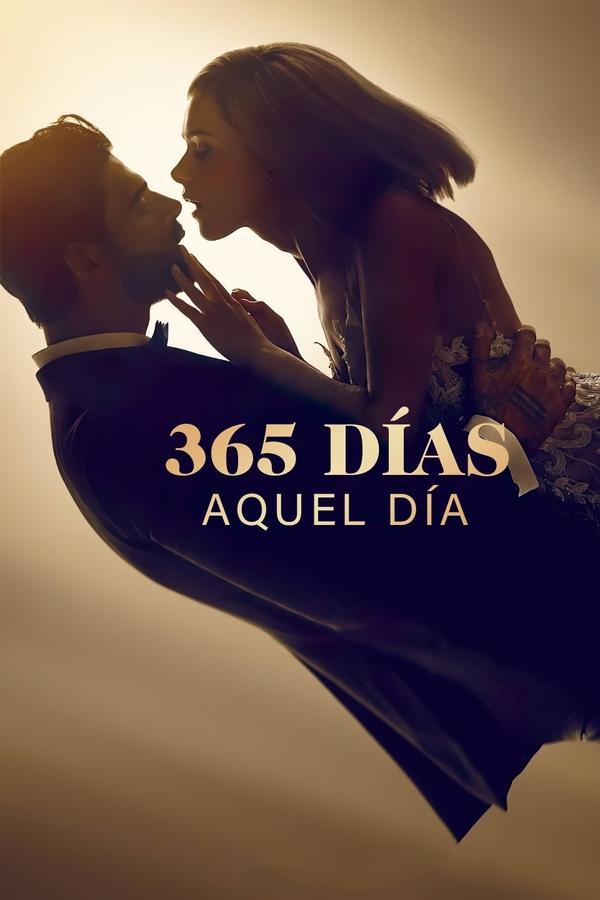 365 días: Aquel día (2022)