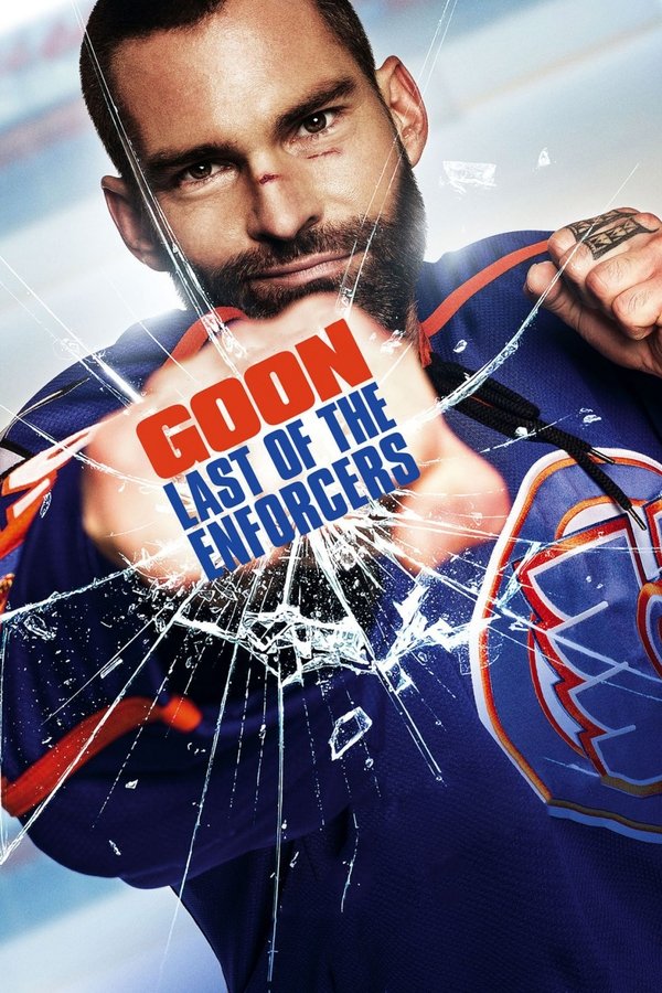 Goon: El último de los Enforcers (2017)