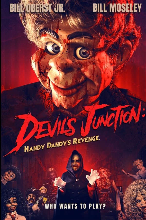 Devil's Junction: Handy Dandy's Revenge (2019)