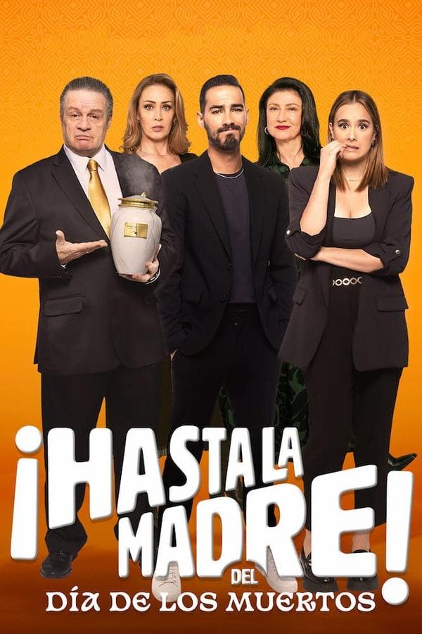 ¡Hasta la madre! del Día de los muertos (2023)