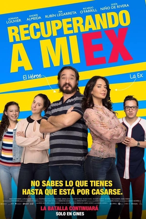 Recuperando a mi Ex (2018)