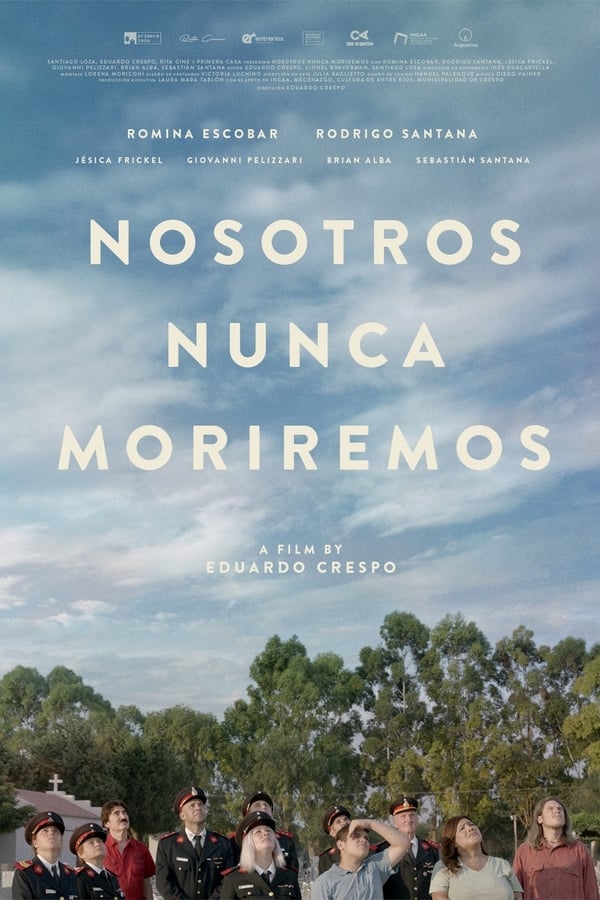 Nosotros nunca moriremos (2021)