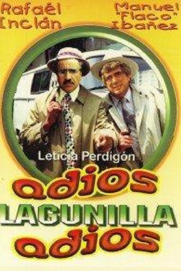 Adiós Lagunilla, adiós (1984)