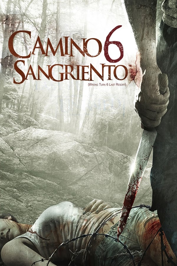 Wrong Turn 6: Last Resort (2014)