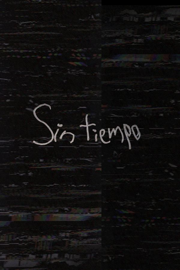 Sin Tiempo (2023)