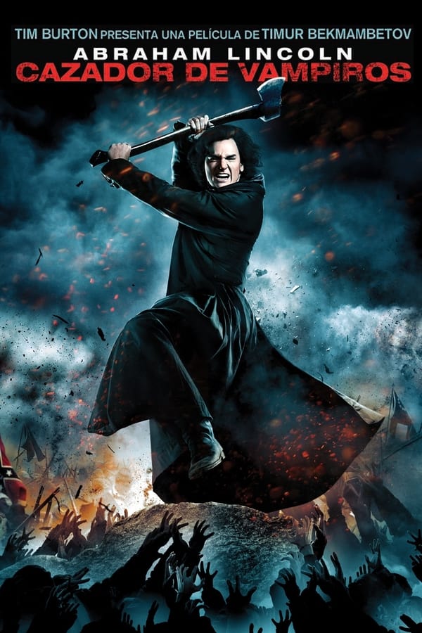 Abraham Lincoln: cazador de vampiros (2012)