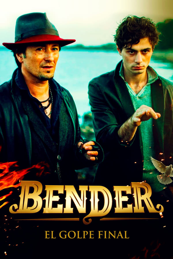 Bender: El Golpe Final (2021)