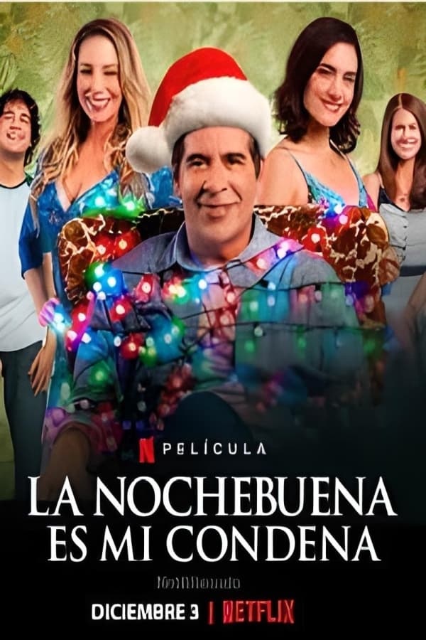 La Nochebuena es mi condena (2020)