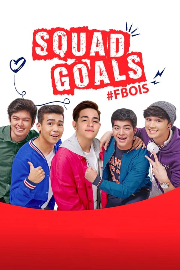 Squad Goals: #FBois (2018)
