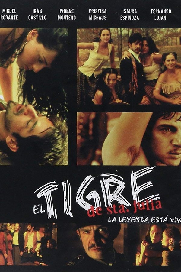 El tigre de Santa Julia (2002)