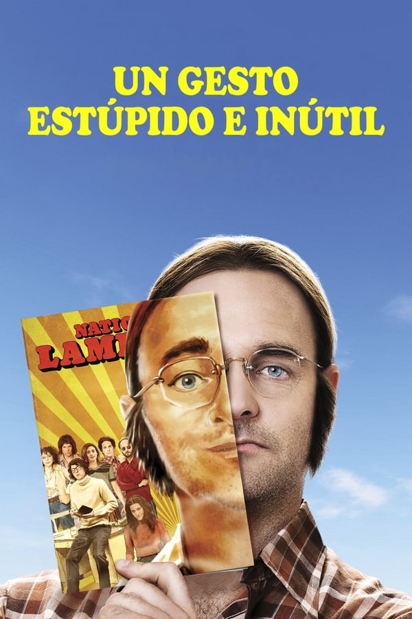 Un gesto estúpido e inútil (2018)