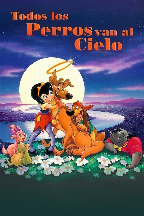 Todos los perros van al cielo (1989)