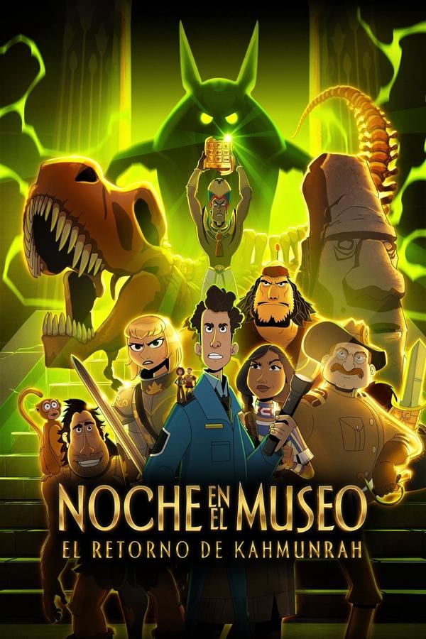 Noche en el museo  El retorno de Kahmunrah (2022)