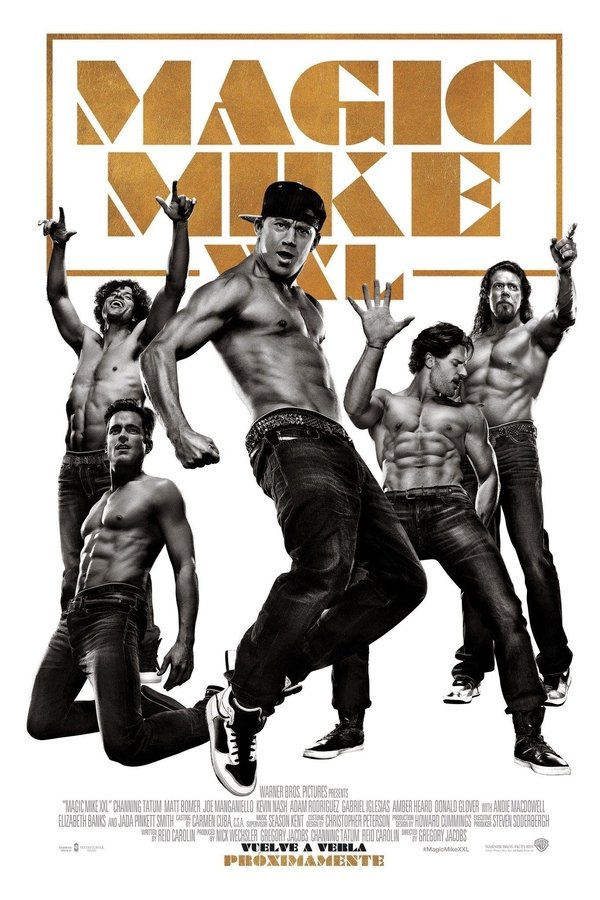 Magic Mike XXL (2015)