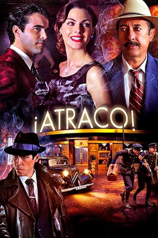 ¡Atraco! (2012)