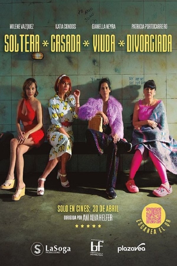Soltera, casada, viuda, divorciada (2023)