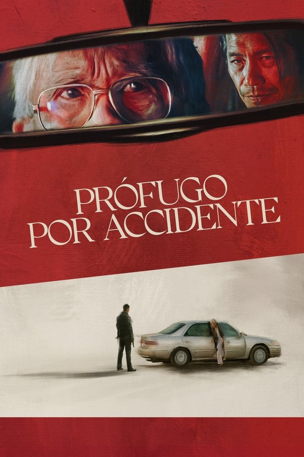 Prófugo por accidente (2025)