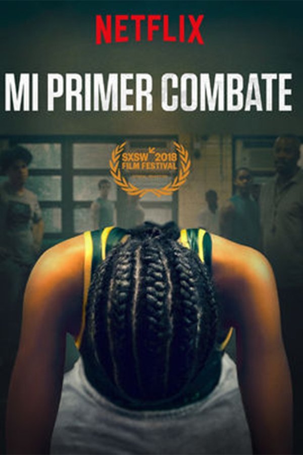Mi primer combate (2018)