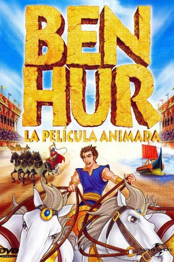 Ben Hur, la pelicula animada (2003)