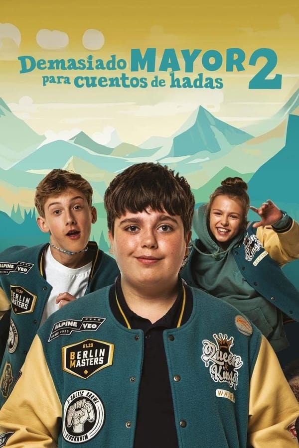 Demasiado mayor para cuentos de hadas 2 (2024)