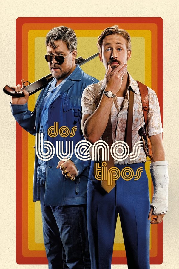 Dos buenos tipos (2016)