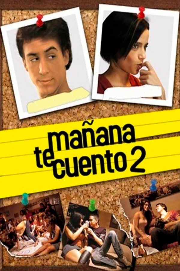Mañana te cuento 2 (2008)
