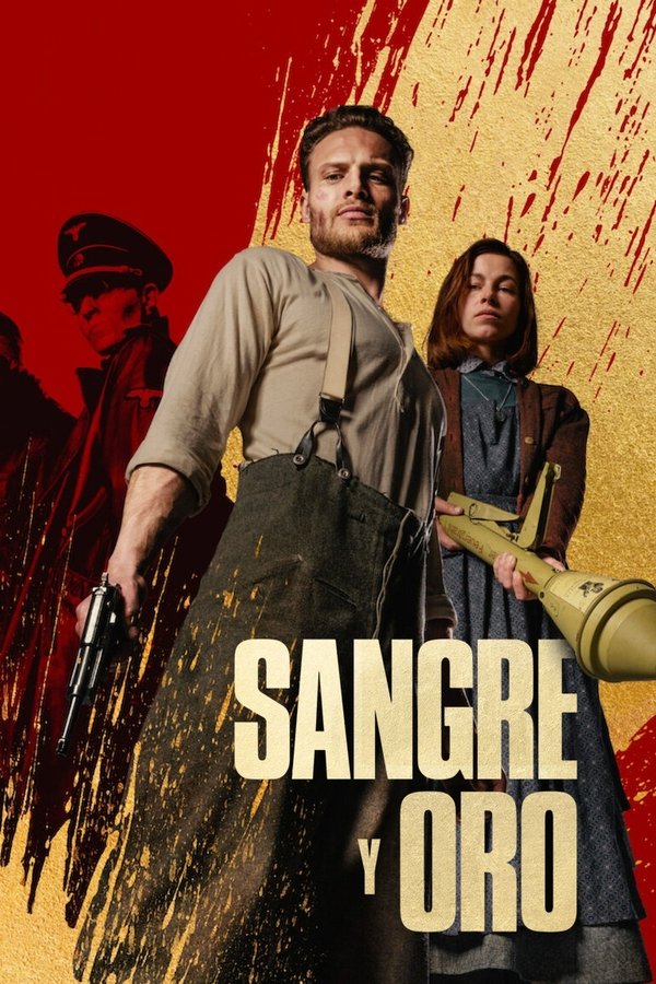 Sangre y oro (2023)