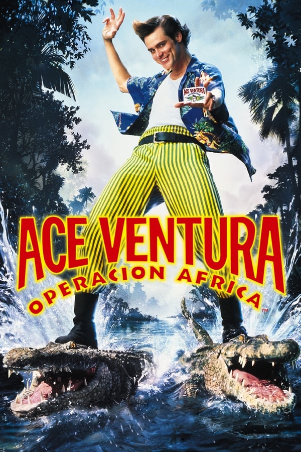 Ace Ventura: operación África (1995)
