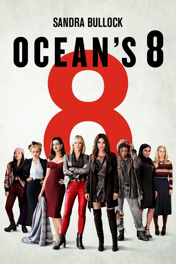 Ocean's 8 (2018)