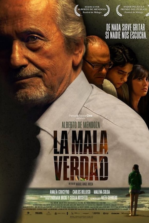 La mala verdad (2011)