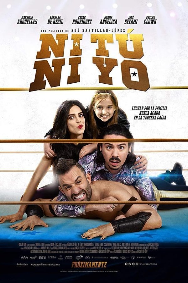 Ni tú ni yo (2018)
