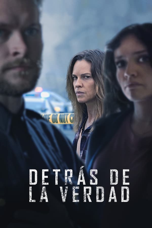 Detrás de la verdad (2024)