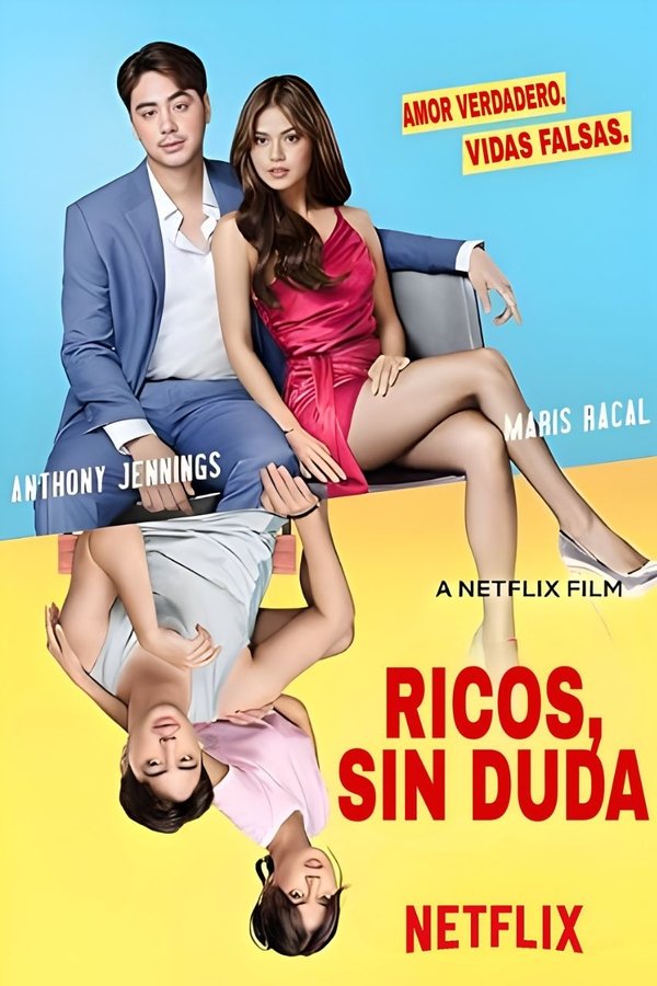 Ricos, sin duda (2025)