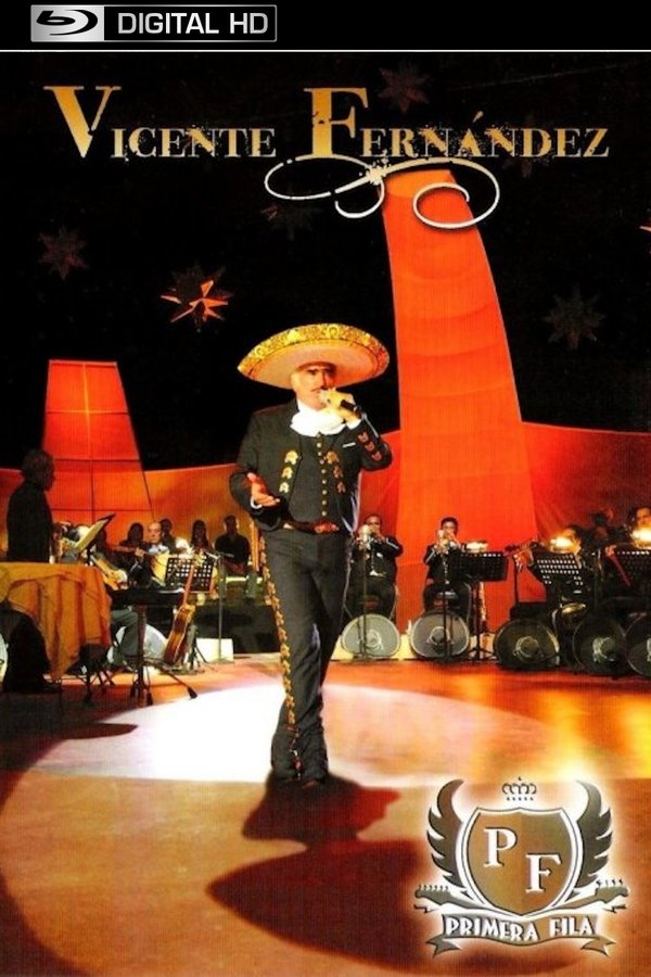Vicente Fernández: Primera Fila (2008)