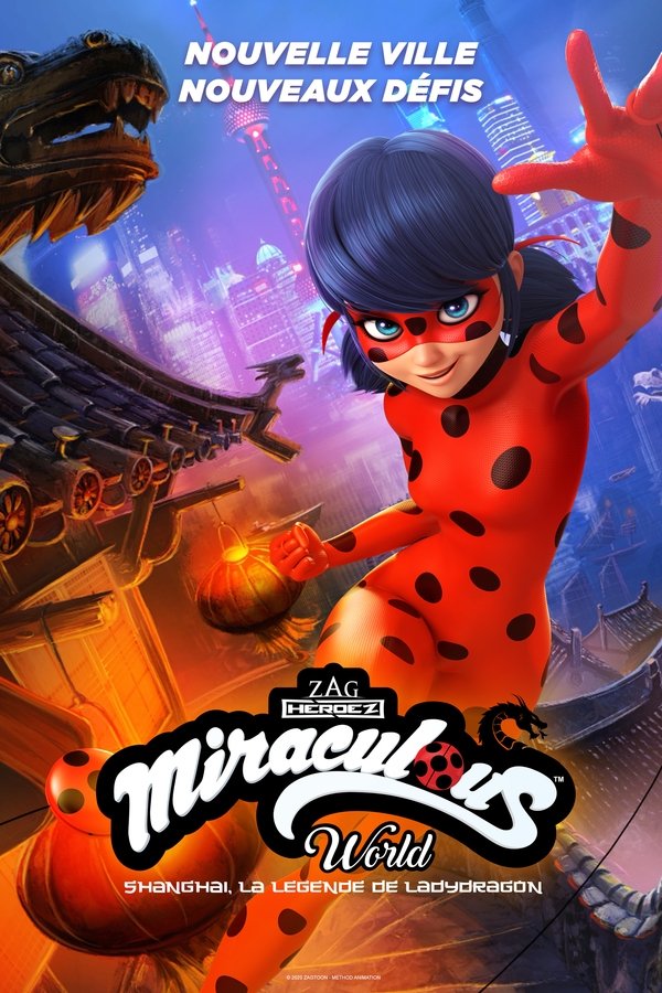 Miraculous World: Shanghai, la légende de Ladydragon (2021)