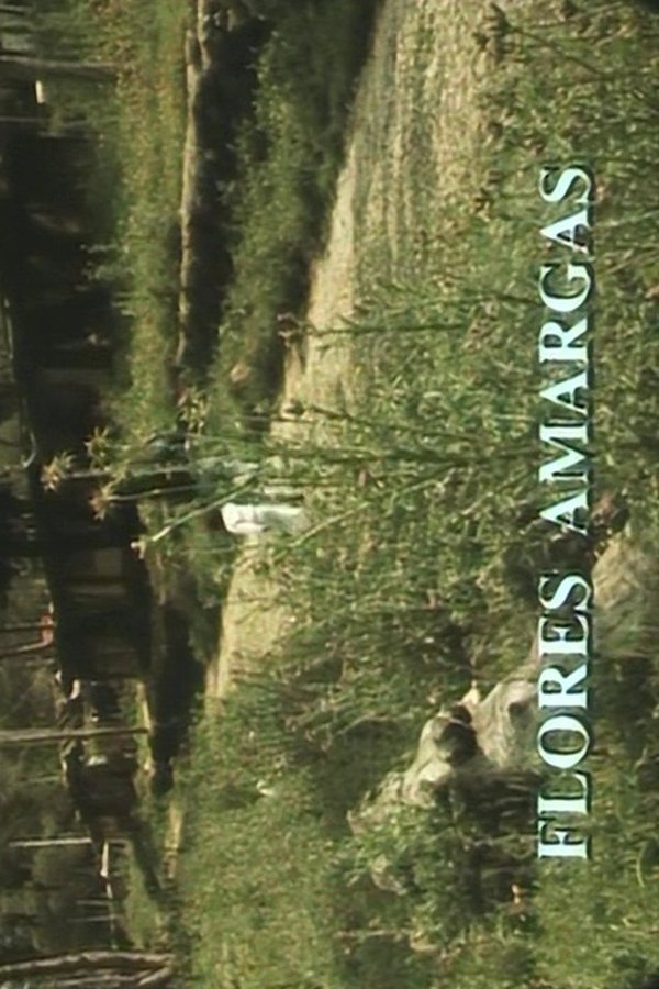 Flores Amargas (1988)