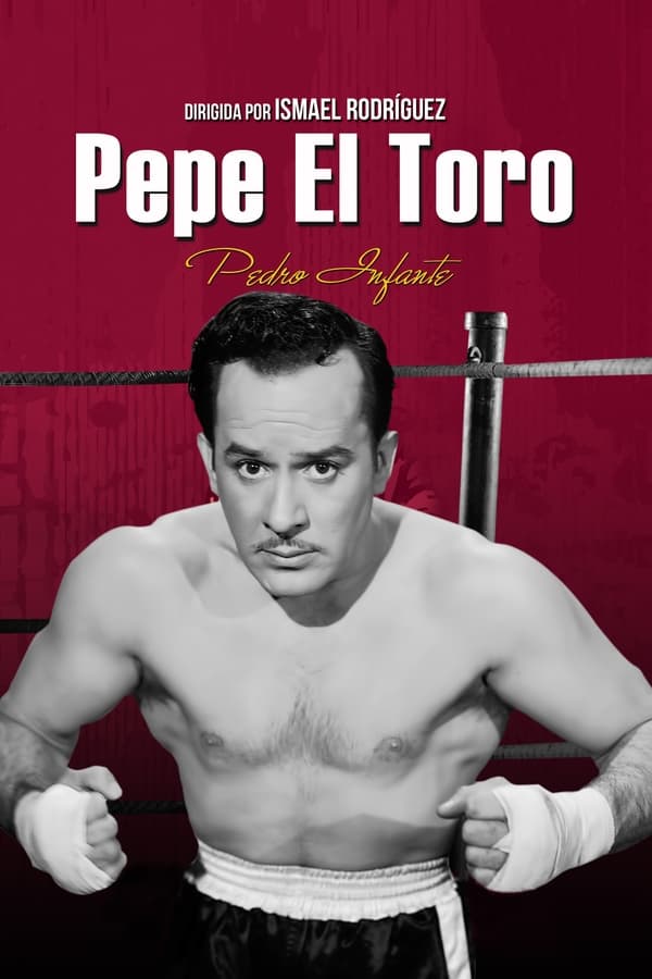 Pepe El Toro (1953)