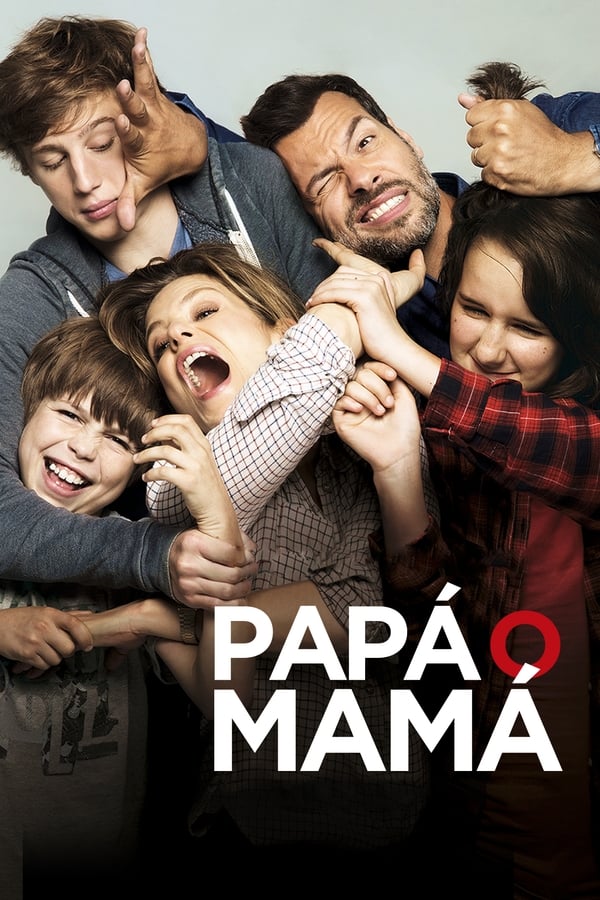 Papá o mamá (2015)