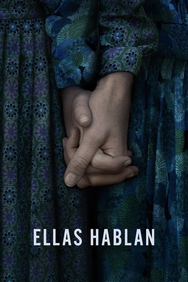 Ellas Hablan (2023) (2023)