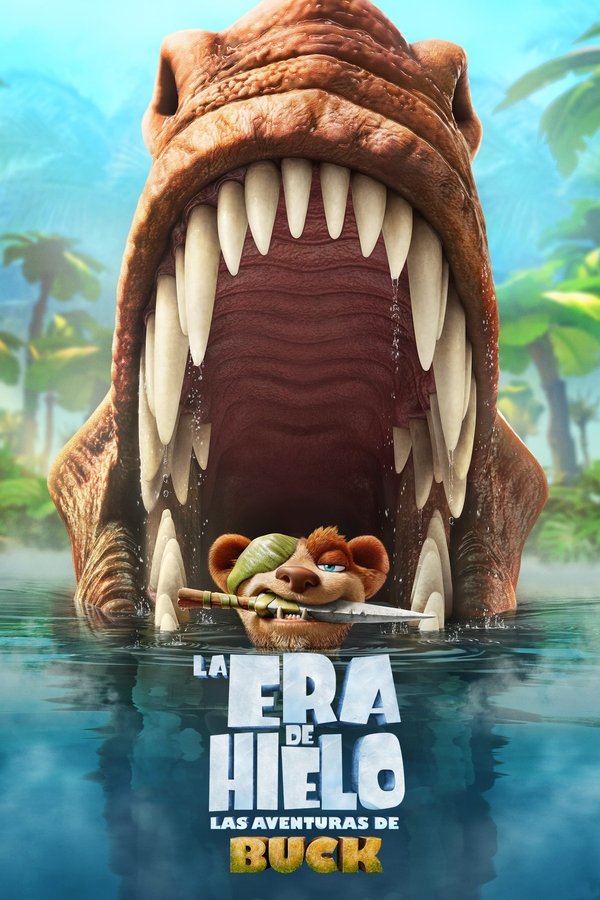 Ice Age: Las aventuras de Buck (2022)