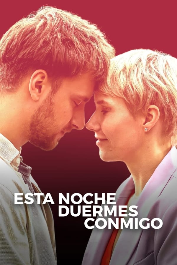 Esta noche duermes conmigo (2023)