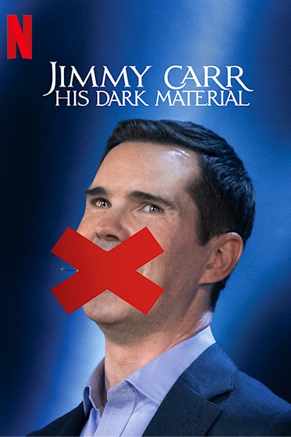 Jimmy Carr: His Dark Material (2021)