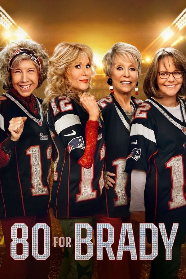 80 for brady (2023)