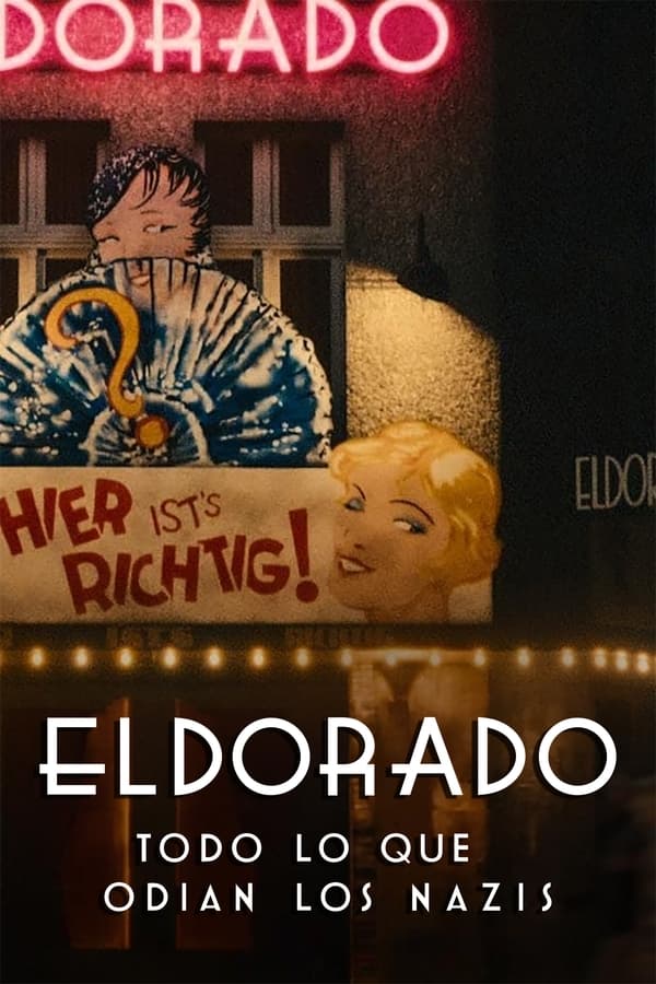 Eldorado everything the nazis hate (2023)